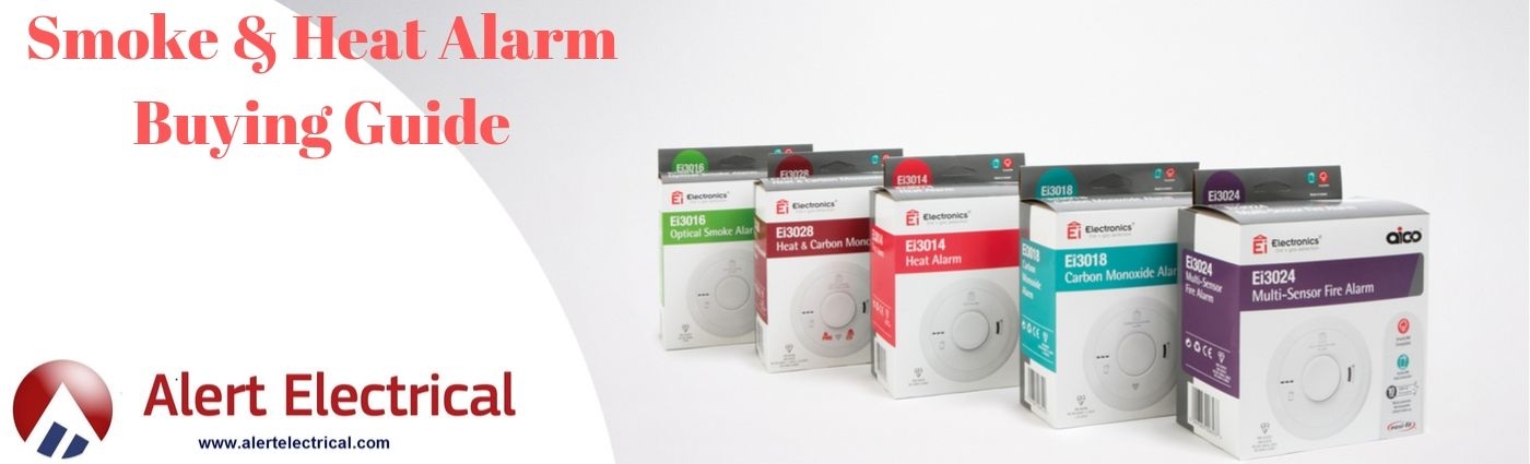 Smoke & Heat Alarm Buying Guide Smoke & Heat Alarm Buying Guide - Alert Electrical